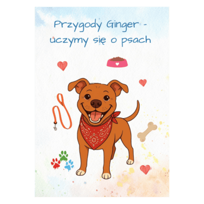 Przybij Łapę - Książka edukacyjna dla dzieci – Przygody Ginger, uczymy się o psach
